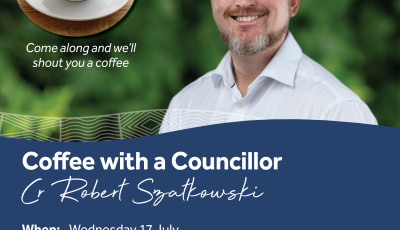 Coffee with a Councillor - Cr Robert Szatkowski