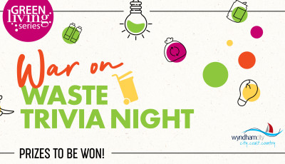 War on Waste Trivia night - Prizes to be won!