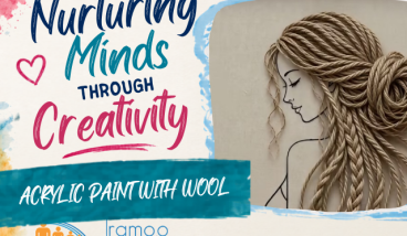 Nurturing Minds Through Creativity - Acrylic Paint & Wool